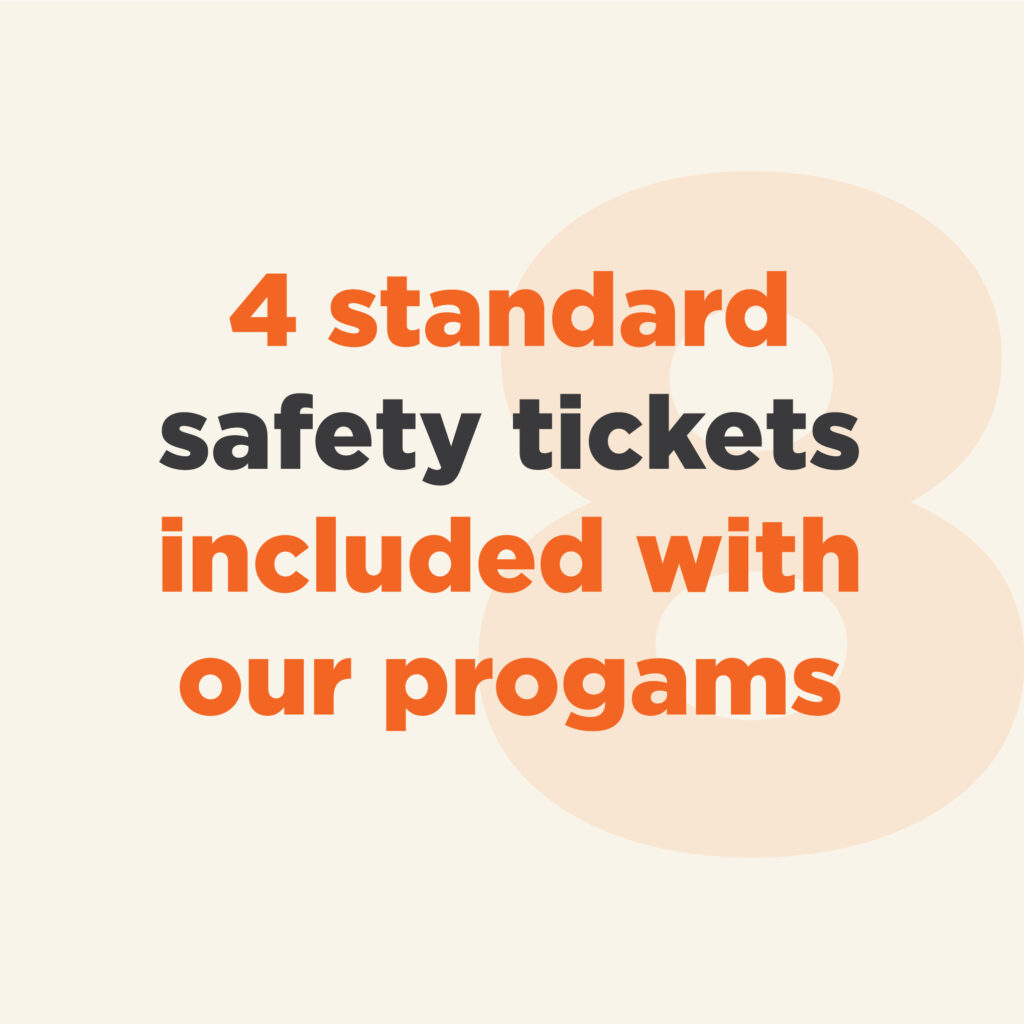 4 Standard Safety Tickets included with IHE Programs